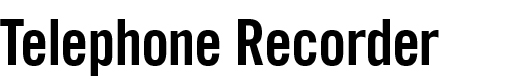 Telephone Recorder