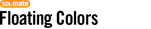 Sol-Mate Floating Colors